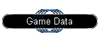 Game Data
